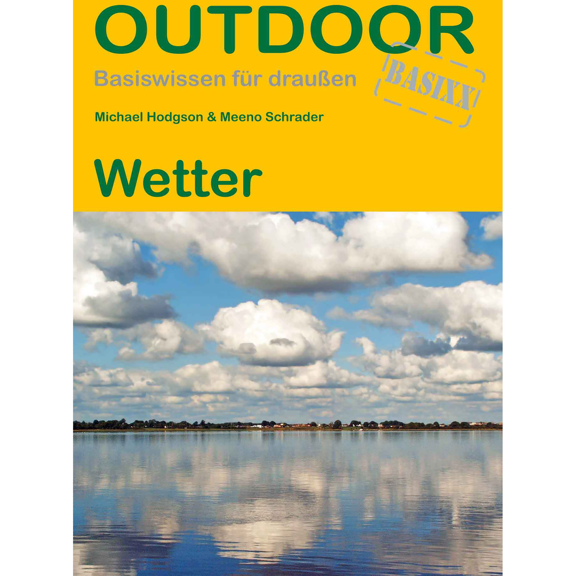 Conrad Stein Wetter - Outdoor Basixx Fachbücher 4. Aufl. 2022