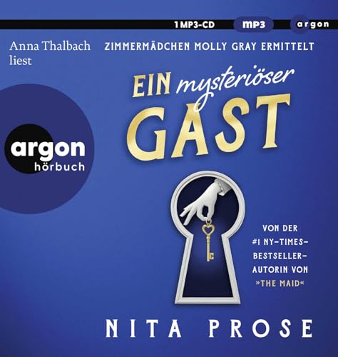 Nita Prose - Ein mysteriöser Gast: Zimmermädchen Molly Gray ermittelt - Preis vom 11.10.2026 03:10:56 h