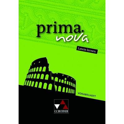 prima.nova Latein lernen / prima.nova Vokabelheft, Taschenbuch von , Buchner, C.C., 978-3-7661-7976-0