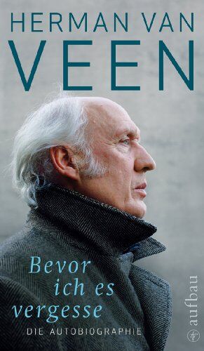 Herman van Veen - Bevor ich es vergesse - Die Autobiographie - Preis vom 10.10.2026 11:48:34 h