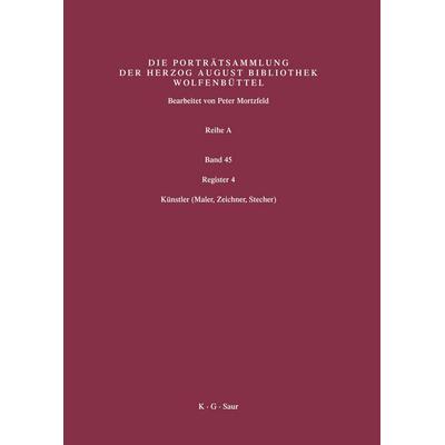 Register 4, Gebundene Ausgabe von Herzog August Bibliothek, De Gruyter Saur, 978-3-598-31805-4