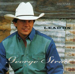 George Strait - Lead on [10 Trx] - Preis vom 30.09.2026 09:01:18 h
