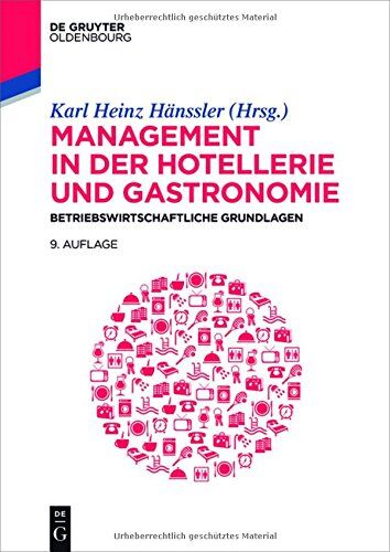 Hänssler, Karl Heinz - Management in der Hotellerie und Gastronomie: Betriebswirtschaftliche Grundlagen - Preis vom 11.10.2026 03:10:56 h