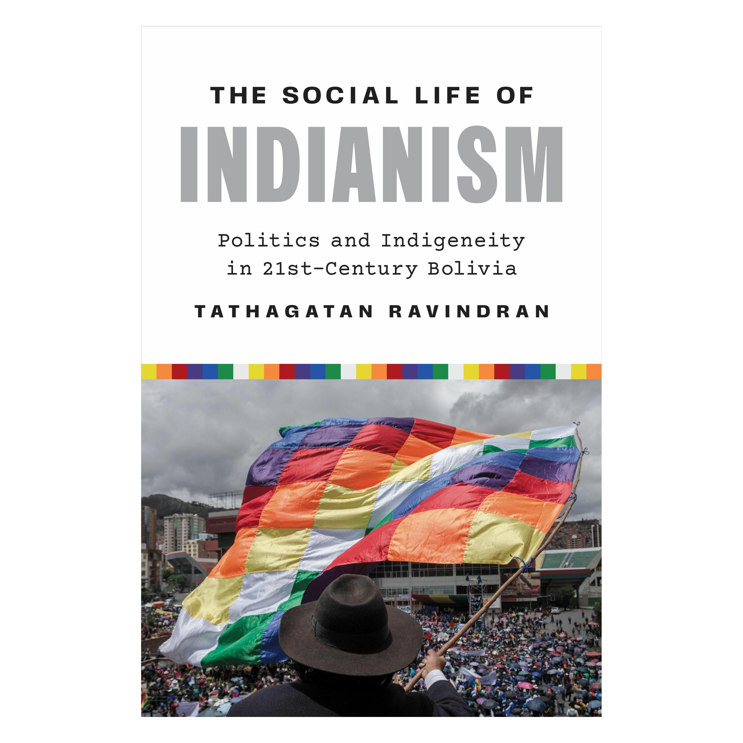 University Of Texas The Social Life of Indianism (Englisch, Tathagatan Ravindran) (59255581)