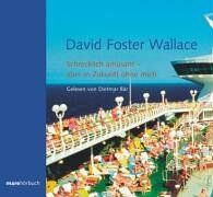 Wallace, David Foster - Schrecklich amüsant - aber in Zukunft ohne mich. 4 CDs - Preis vom 16.10.2026 11:41:07 h