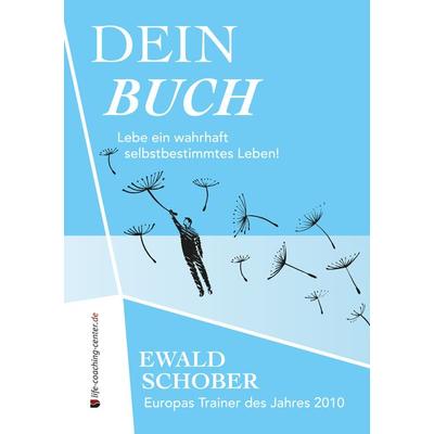 Dein Buch, Taschenbuch von Ewald Schober, Nova MD, 978-3-96111-626-3
