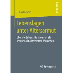 Lebenslagen unter Altersarmut, Fachbücher von Lukas Richter