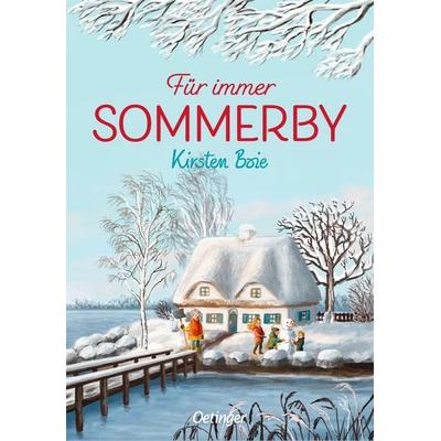 Sommerby 3. Für immer Sommerby, Gebundene Ausgabe von Kirsten Boie, Verlag Friedrich Oetinger GmbH, 978-3-7891-2126-5