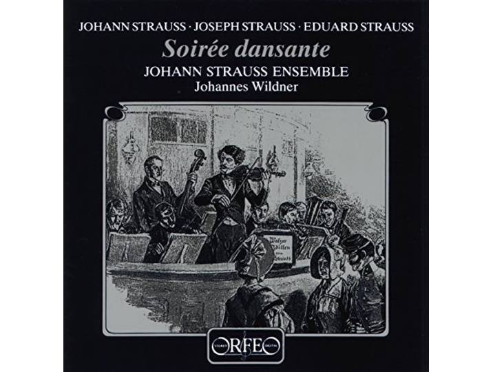 Wildner/Johann Straua Ensemble Der - Soiree Dansante