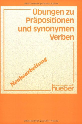 Werner Schmitz - Übungen zu Präpositionen und synonymen Verben. (Lernmaterialien) - Preis vom 09.10.2026 07:28:09 h