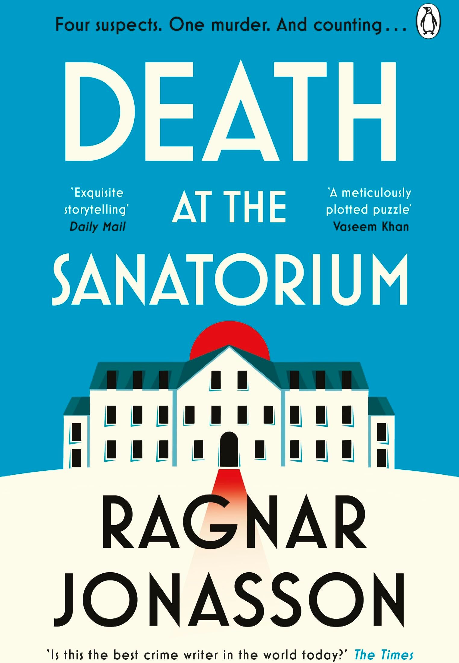 Ragnar Jónasson - Death at the Sanatorium: The cosy, gripping mystery from the Sunday Times bestseller - Preis vom 05.10.2026 03:47:11 h