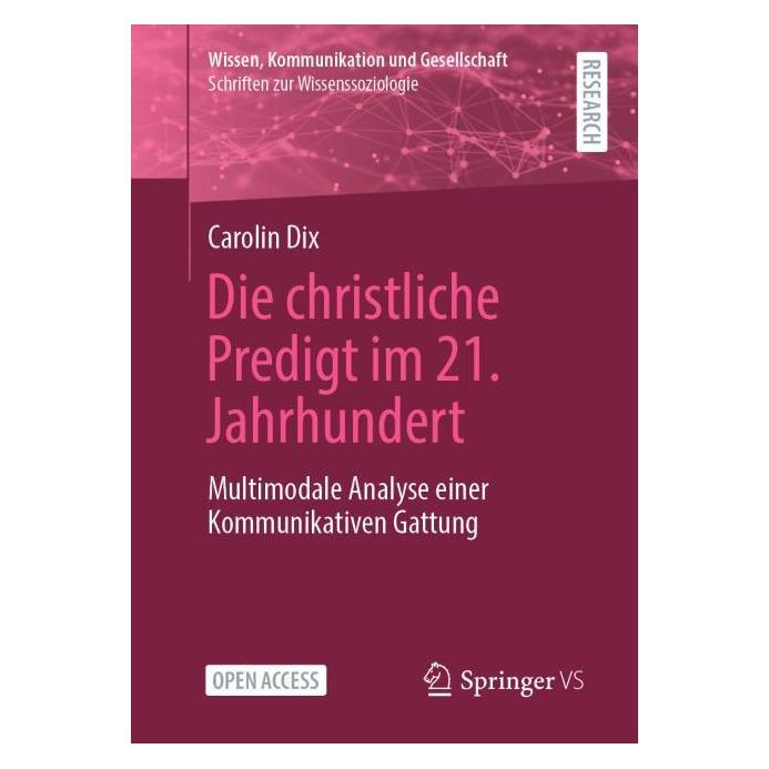 Springer Die christliche Predigt im 21. Jahrhundert (Deutsch, Softcover, Carolin Dix) (56186281)