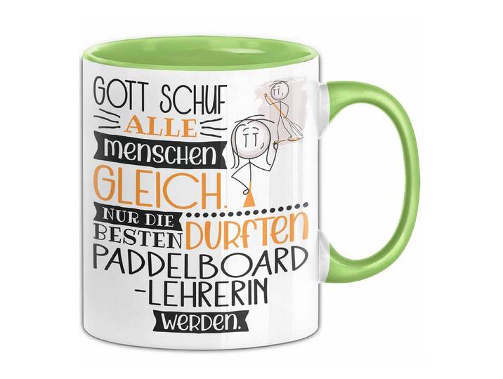 Trendation Tasse Paddelboard-Lehrerin Geschenk Becher Tasse Gott Schuf Alle Menschen