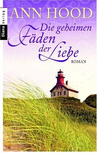 Ann Hood - Die geheimen Fäden der Liebe - Preis vom 11.10.2026 03:10:56 h