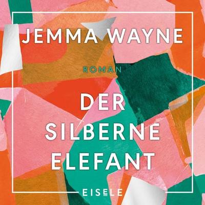 Der silberne Elefant - Jemma Wayne, Audio, 4099995222531