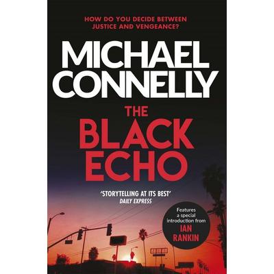 The Black Echo, Taschenbuch von Michael Connelly, Orion Publishing Group, 978-1-4091-7278-9