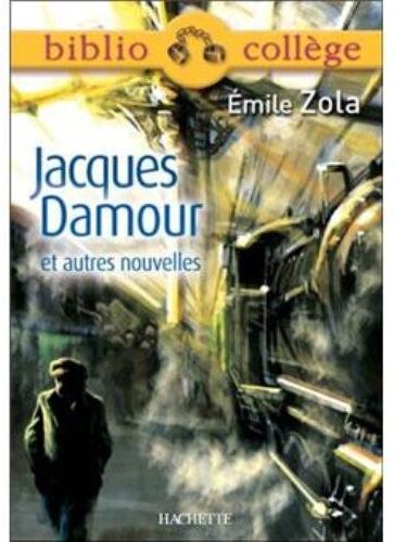 Émile Zola - Jacques Damour et autres nouvelles - Preis vom 09.10.2026 07:28:09 h