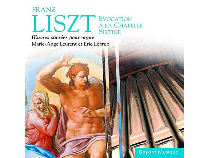 Franz Liszt - OEuvres sacrées pour orgue