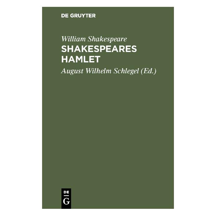De Gruyter Shakespeare:Shakespeares Hamlet (Deutsch, Hardcover, William Shakespeare) (67774323)