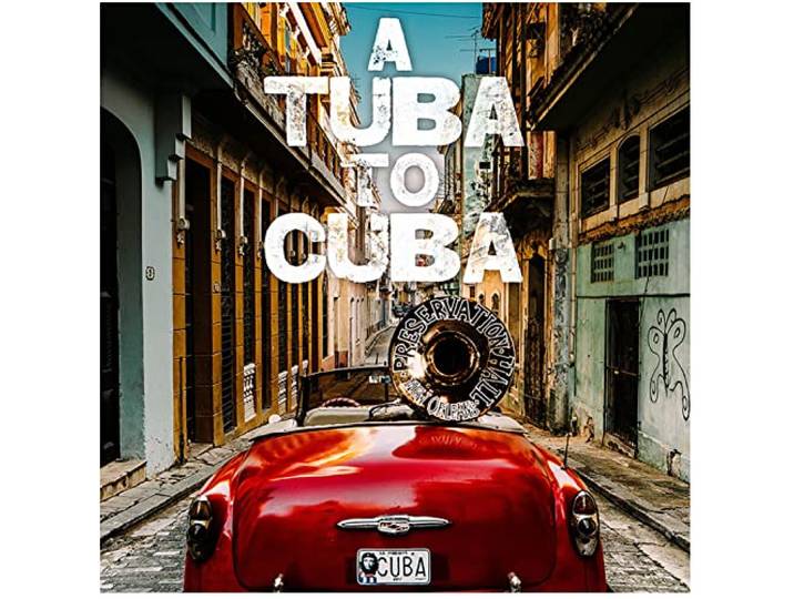 A Tuba to Cuba