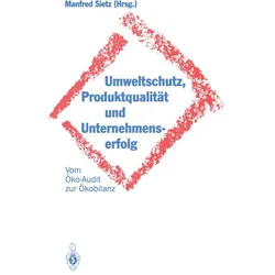 Umweltschutz, Produktqualität und Unternehmenserfolg, Fachbücher