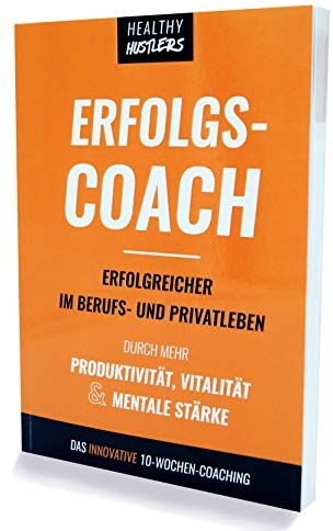 Julian Hallet & Adrian Roth - ERFOLGSCOACH Erfolgreicher im Beruf und Privatleben durch mehr Produktivität, Vitalität & mentale Stärke 10-Wochen-Coaching für Ziele, Gewohnheiten, Fokus Erfolgsjournal & Workbook - Preis vom 30.09.2026 09:01:18 h