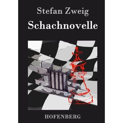 Schachnovelle, Gebundene Ausgabe von Stefan Zweig, Hofenberg, 978-3-8430-3327-5