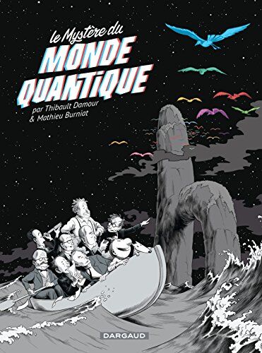 Thibault Damour - Le mystère du monde quantique - Preis vom 09.10.2026 07:28:09 h