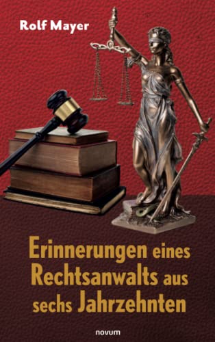 Rolf Mayer - Erinnerungen eines Rechtsanwalts aus sechs Jahrzehnten - Preis vom 10.10.2026 11:48:34 h