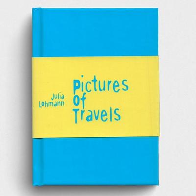 Pictures of Travel, Gebundene Ausgabe von Julia Lohmann, KRAUTin Verlag, 978-3-96703-198-0