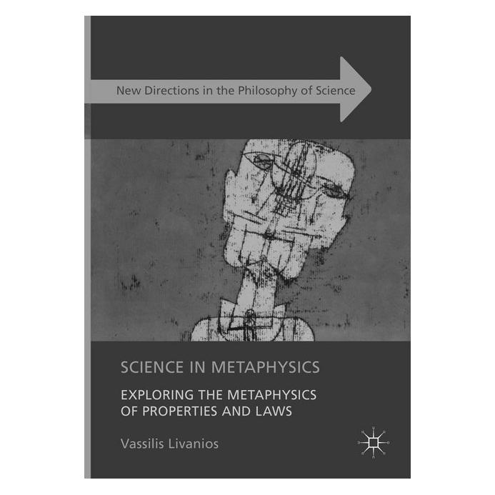 Springer Science in Metaphysics (Englisch, Softcover, Vassilis Livanios) (56008579)
