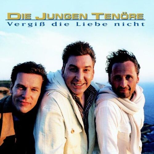 die Jungen Tenöre - Vergiss' die Liebe Nicht - Preis vom 30.09.2026 09:01:18 h