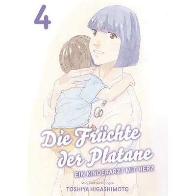 Die Früchte der Platane - Ein Kinderarzt mit Herz 04, Taschenbuch von Toshiya Higashimoto, Panini, 978-3-7416-3450-5