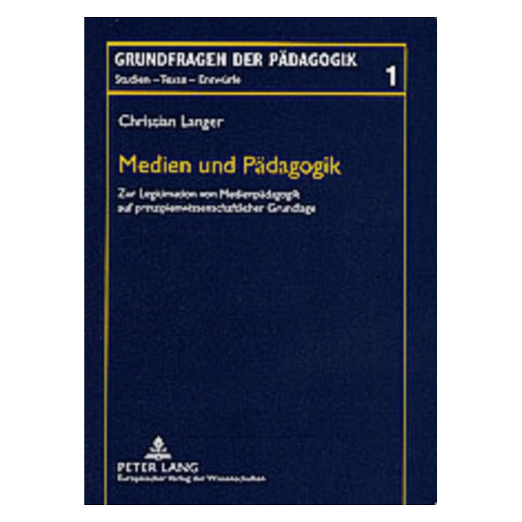 Peter Lang Medien und Pädagogik (Deutsch, Softcover, Christian Langer) (56025153)
