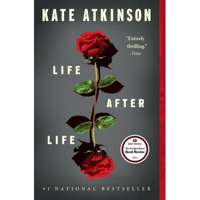 Life After Life, Taschenbuch von Kate Atkinson, Little Brown And Company, 978-0-316-17649-1