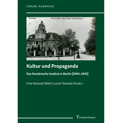 Kultur und Propaganda, Fachbücher von Lucian Nastasa-Kovács, Irina Nastasa-Matei
