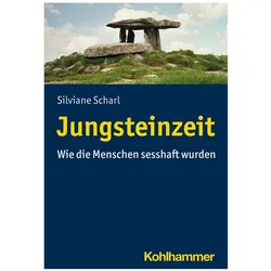 Jungsteinzeit, Fachbücher von Silviane Scharl
