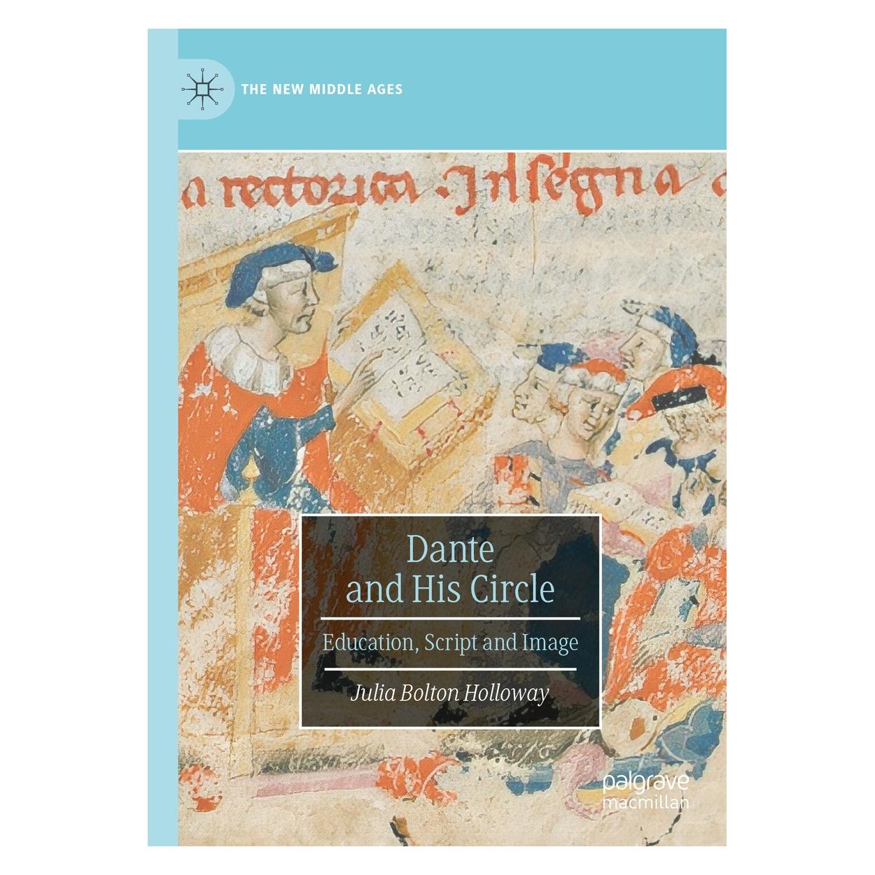 Springer Dante and His Circle (Englisch, Hardcover, Julia Bolton Holloway) (9783031440922)
