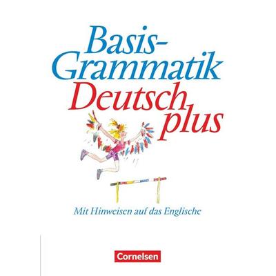 Basisgrammatik Deutsch plus. Schülerband. Neue Rechtschreibung, Taschenbuch von Heike Tietz, Cornelsen Verlag