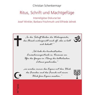 Ritus, Schrift und Machtgefüge, Taschenbuch von Christian Schenkermayr, Praesens Verlag, 978-3-7069-1087-3