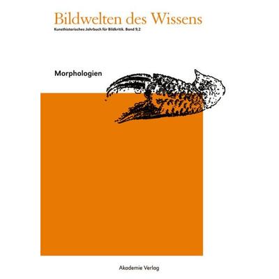 Morphologien, Taschenbuch von , De Gruyter, 978-3-05-006026-2