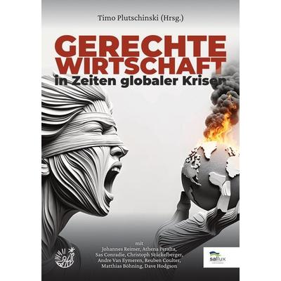 Gerechte Wirtschaft in Zeiten globaler Krisen, Taschenbuch von , Vectorspot Verlag, 978-3-689-76000-7
