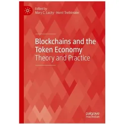 Blockchains and the Token Economy, Fachbücher von Mary C. Lacity, Horst Treiblmaier