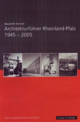 Karin Leydecker - Architekturführer Rheinland-Pfalz 1945-2005 - Preis vom 30.09.2026 22:30:23 h