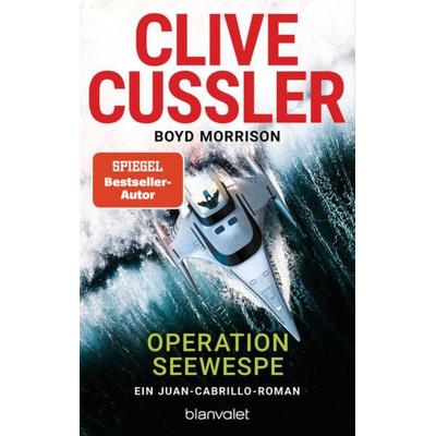 Operation Seewespe, Taschenbuch von Clive Cussler,Boyd Morrison, Blanvalet, 978-3-7341-1058-0