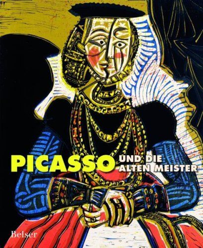 Louise Rice - Picasso und die Alten Meister - Preis vom 30.09.2026 09:01:18 h
