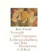 Kurt Flasch - Vernunft und Vergnügen. Liebesgeschichten aus dem Decameron. - Preis vom 09.10.2026 07:28:09 h