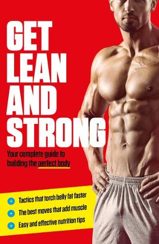 IronLife Media Get Lean And Strong: Your Complete Guide to Building the Perfect Body by Neil Cooper - Paperback Fitness & Nutrition Guide - New