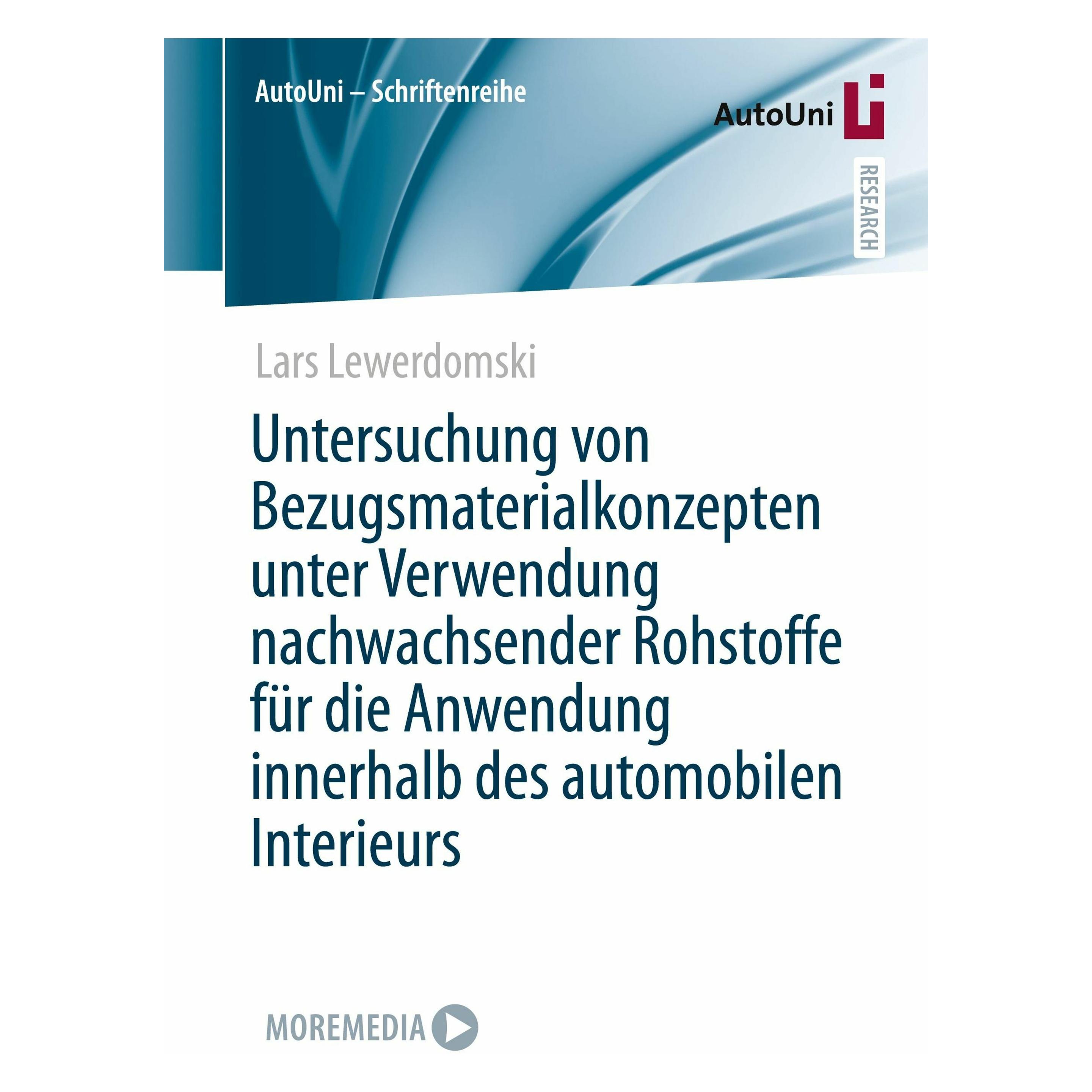 Springer Untersuchung von Bezugsmaterialkonzepten unter Verwendung nachwachsender Rohstoffe für die Anwe (Deutsch, Softcover, Lars Lewerdomski) (52272626)