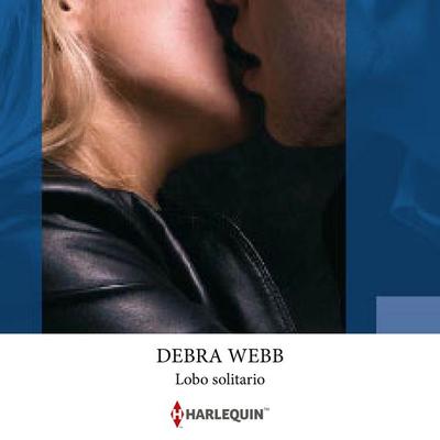 Lobo solitario - Debra Webb, Audio, 9791370322892
